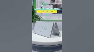🔥🔥🔥 Cận cảnh mẫu công tắc thông minh wifi DOFA SMART - chuẩn chất "hiện đại nhưng không hại điện"!