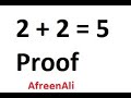 2 + 2 = 5  proof | Breaking the rule of Mathematics | Olympiad Mathematics |