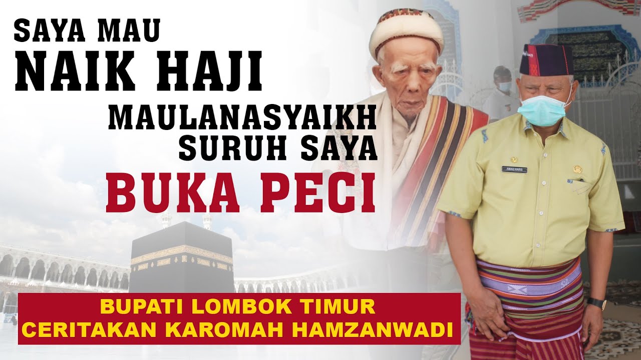 Bupati LOTIM Ceritakan karomah Kiyai Hamzanwadi