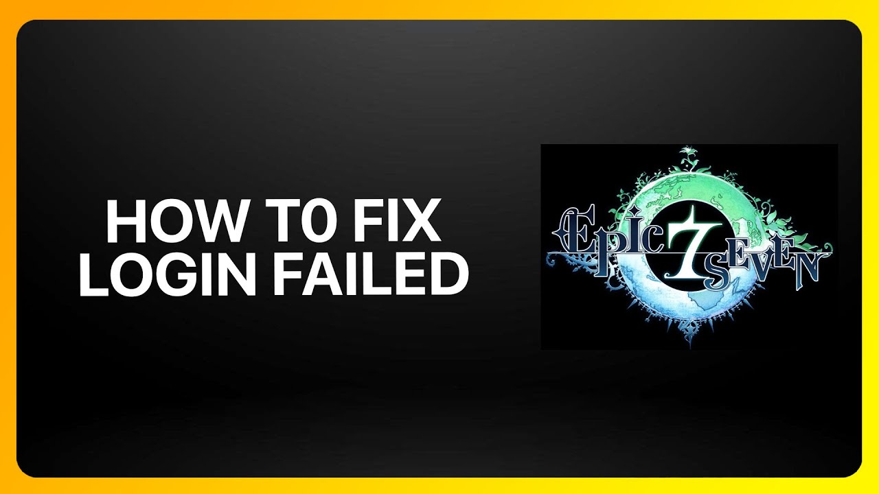 How To Fix “Login Failed” In Epic Seven ! Tutorial - YouTube