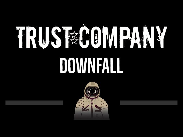 Trust Company • Downfall (CC) 🎤 [Karaoke] [Instrumental Lyrics] class=