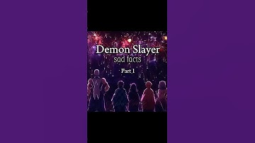 Demon slayer sad facts Part 1 #demonslayer #anime #kimetsunoyaiba #foryou #shorts