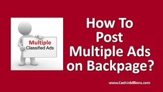 How To Post Multiple Ads On Backpage? | Auto Poster | Backpage Auto Poster