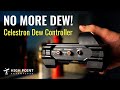 Celestron dew controller  full overview and setup  high point scientific