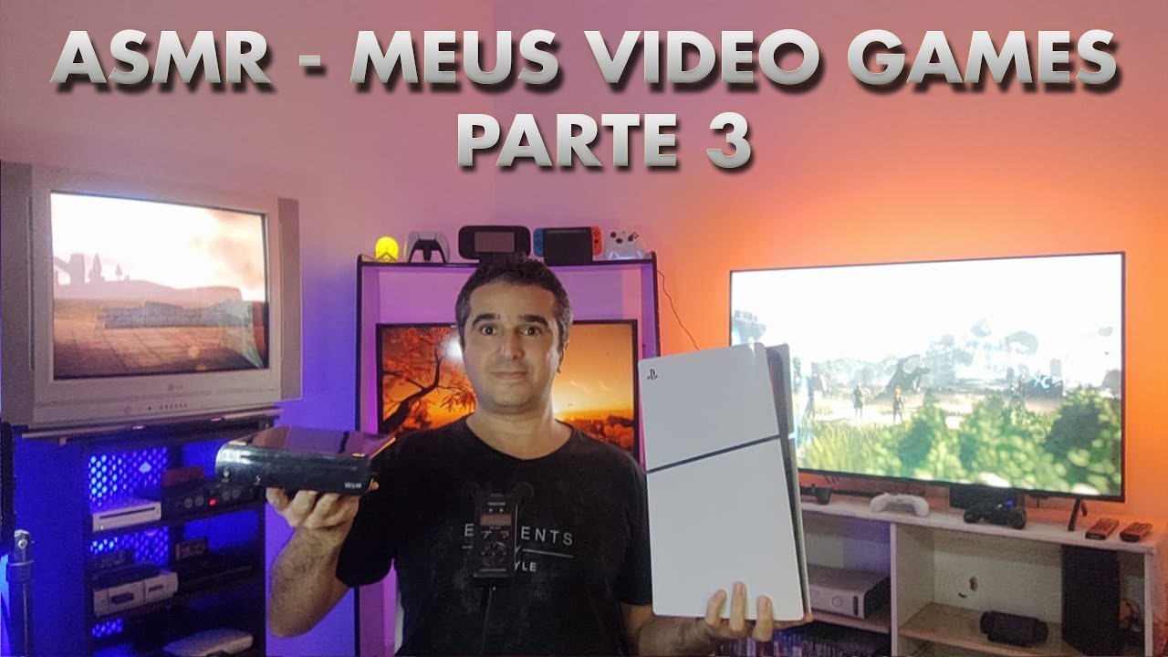 ASMR - MEUS VIDEO GAMES - VOZ SUAVE E SUSSURROS - PARTE 3