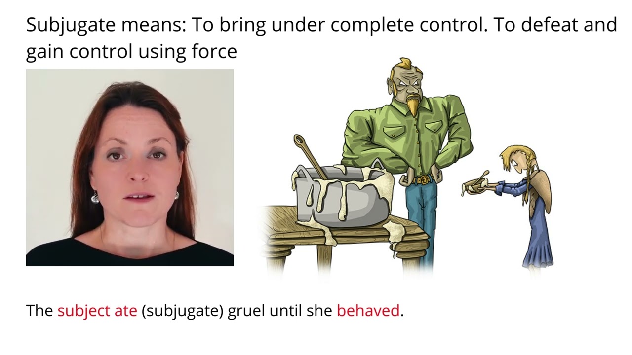 Remember Meaning Of Subjugate Using Pictures and Mnemonics
