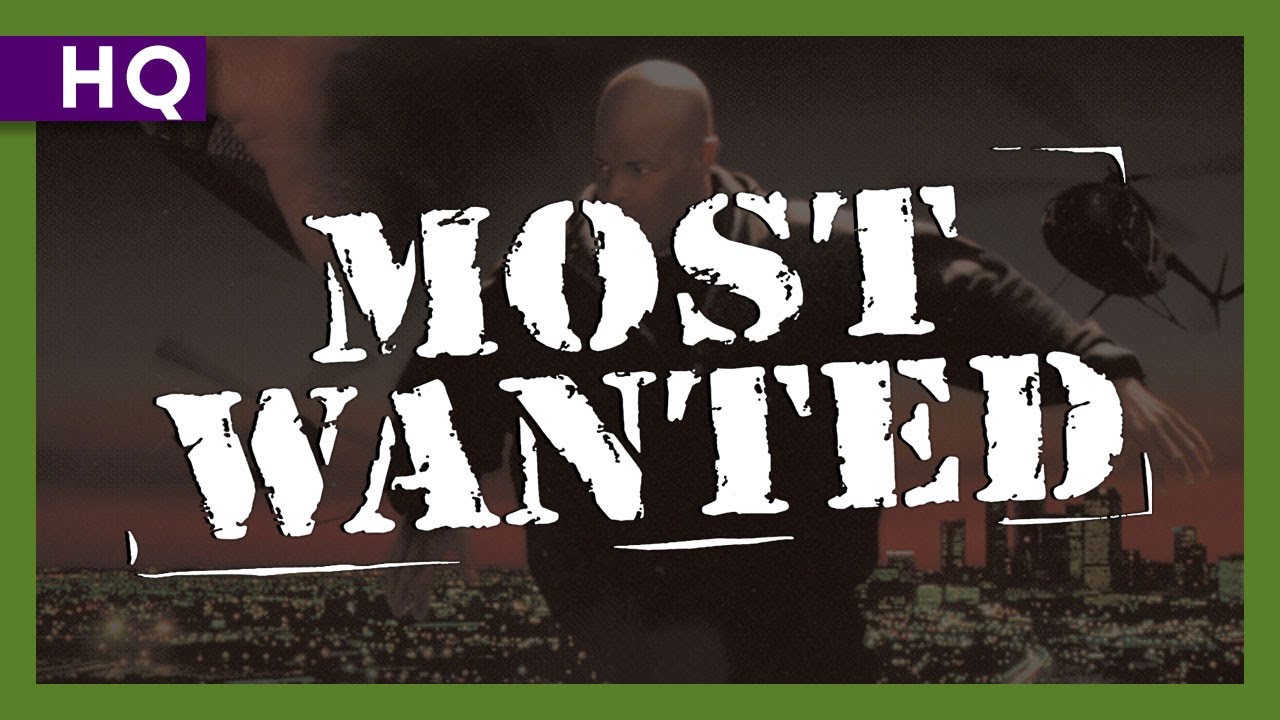 Most Wanted