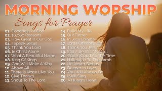 Morning Worship Playlist 2023 🙏 Songs for Prayer ✝️ Christian/Gospel image