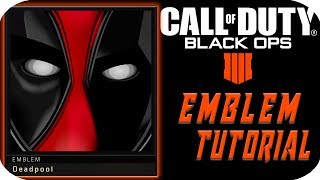 COD BLACK OPS 4 - DEADPOOL EMBLEM TUTORIAL (MORE EMBLEMS ON CHANNEL)