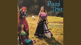 Video thumbnail of "Pauni Trio - Oj Pauno, Pauno"