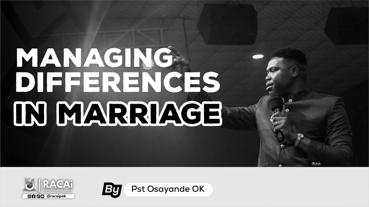 Managing differences in marriage By Pastor OK #pastorok