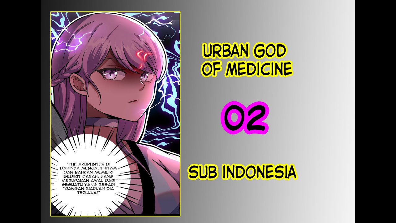 Urban God of Medicine Chapter 2 Sub Indonesia - YouTube