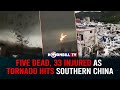 Five dead 33 injured as tornado hits southern china