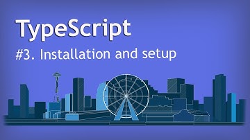 TypeScript tutorial | installation and setup in Hindi