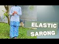 Elastic sarong ✂️✂️😘