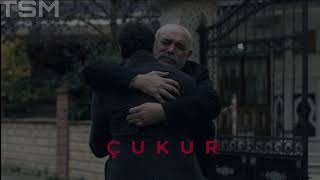 أغنية الاب-والإبن(مسلسل الحفرة)كاملة/ÇUKUR BABA-OĞUL SOUNDTRACK