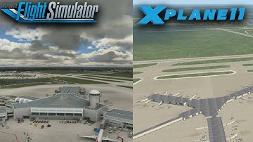 MSFS 2020 VS XPLANE 11 AIRPORT GRAPHICS COMPARISON