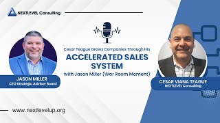 Cesar Teague Grows Companies Through His Accelerated Sales System w/ Jason Miller (War Room Moment)