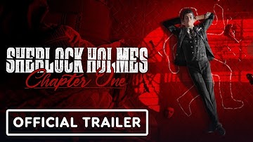 Sherlock Holmes Chapter One - Official PlayStation 4 Launch Trailer