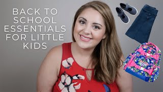 Back to School Essentials for LITTLE KIDS 🎒 // Backpacks, best in school uniforms and MORE! by charmerblog 189 views 2 years ago 21 minutes