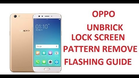 OPPO F3 (CPH1609) remove pattern lock flash firmware