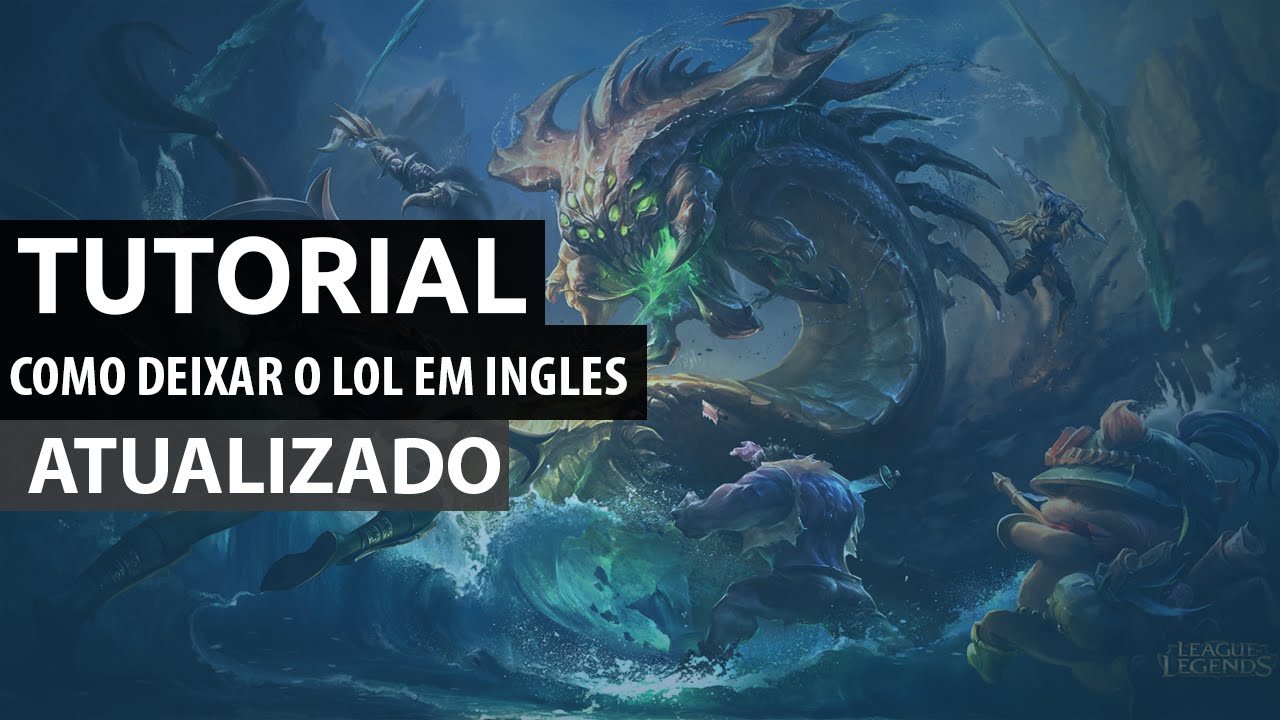 Como Deixar O League Of Legends Em Ingl s Tutoriais YouTube