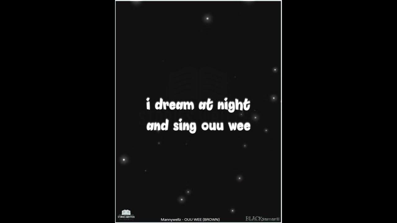 Mannywellz - OUU WEE (BROWN) #lyrics #viral #shorts