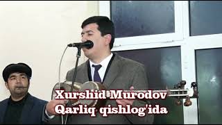 Hurshid Murodov Qarliq qishlig‘imizda to‘yda, layk bosamiz,