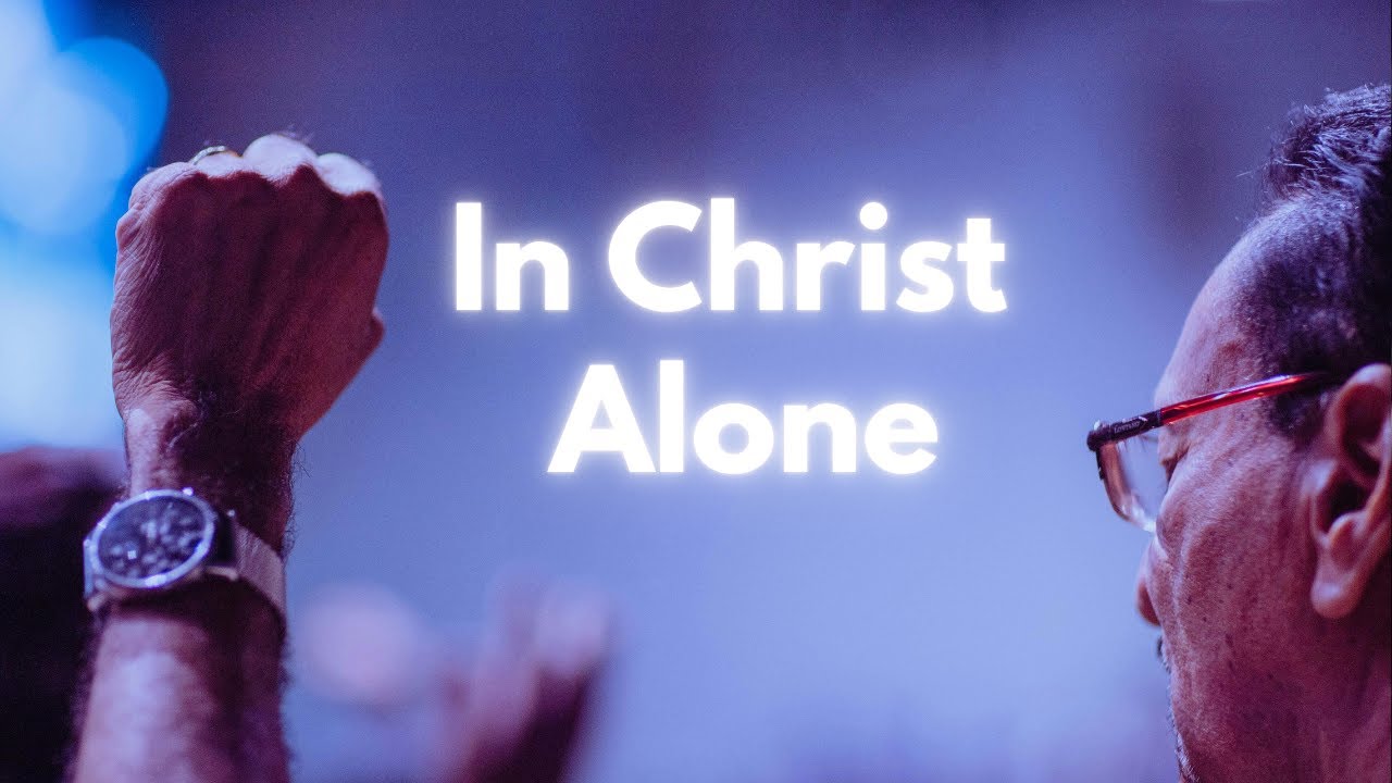 In Christ Alone | Powerful Gospel Worship
