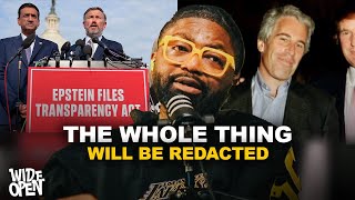 Epstein Files Will Be Redacted So Hard. | Wide Open #148