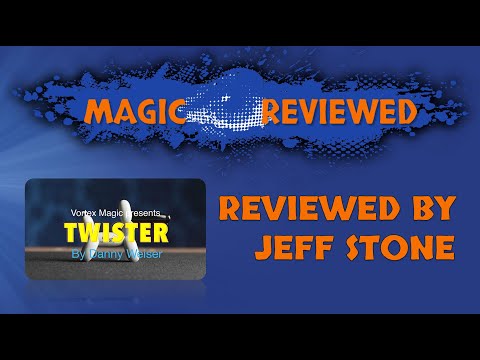 Danny Weiser: Twister Magic Review by Jeff Stone