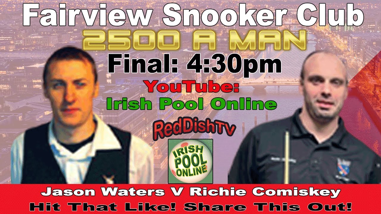 Jason WATERS V Richie COMISKEY - Final - Blackball Pool - Fairview Snooker Club Dublin