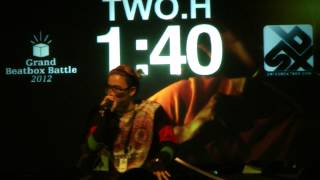 Grand Beatbox Battle 2012 - Eliminations - Two.H