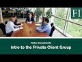 Intro to the Private Client Group | Fisher Investments