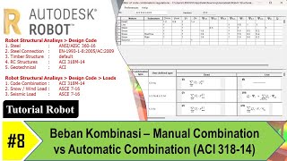Robot Structural Analysis #8 Load Combinations – Manual Combination vs. Automatic Combination