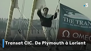 Transat CIC. De Plymouth à Lorient