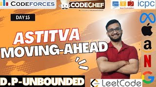 Dynamic Programming- pt-5 | Unbounded Knapsack | Day 27 | Astitva | DSA + CP PBSS