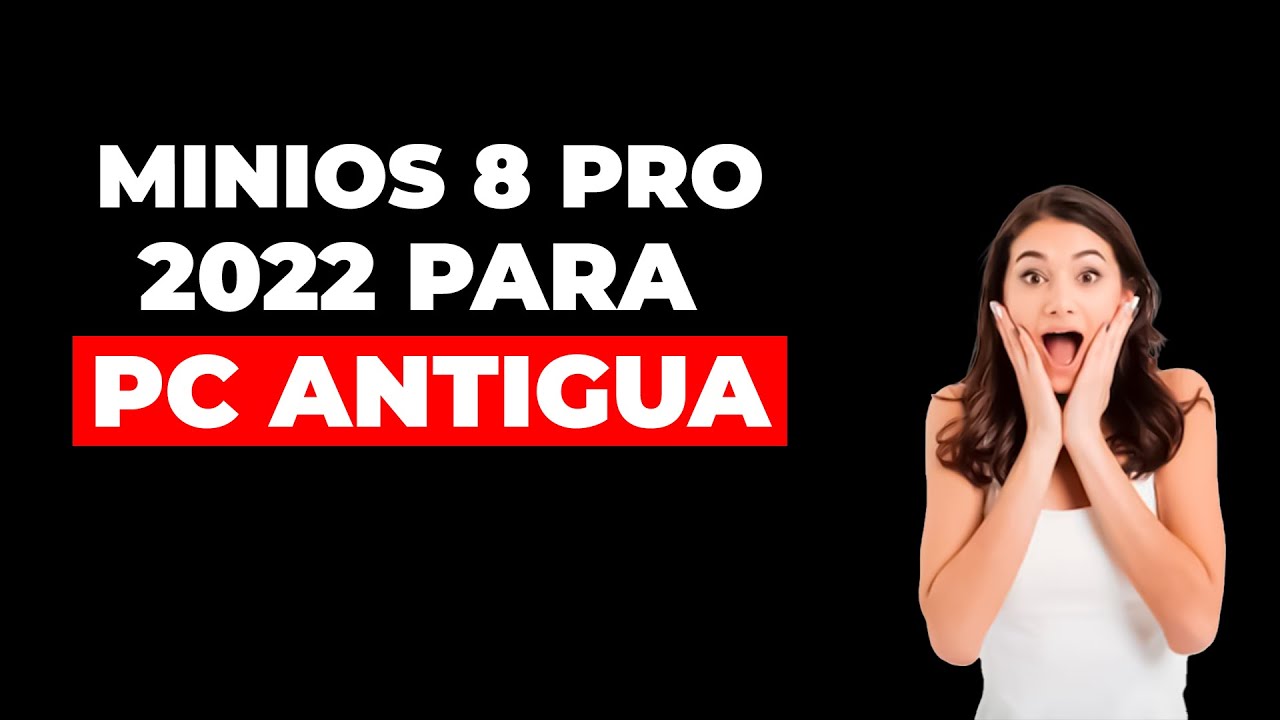 8 PRO 2022: El Sistema Operativo PERFECTO para TI - YouTube