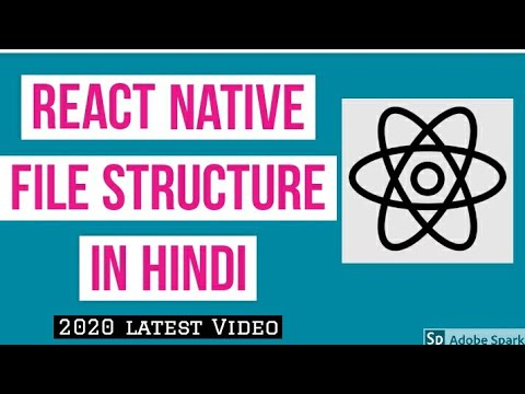 React native file structure in hindi - 2021 || React native latest file structure 2021