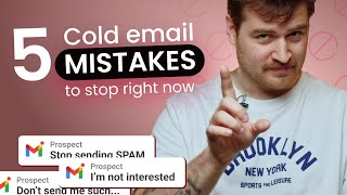 NEVER send a cold email like this (5 beginner's mistakes and how to fix them)