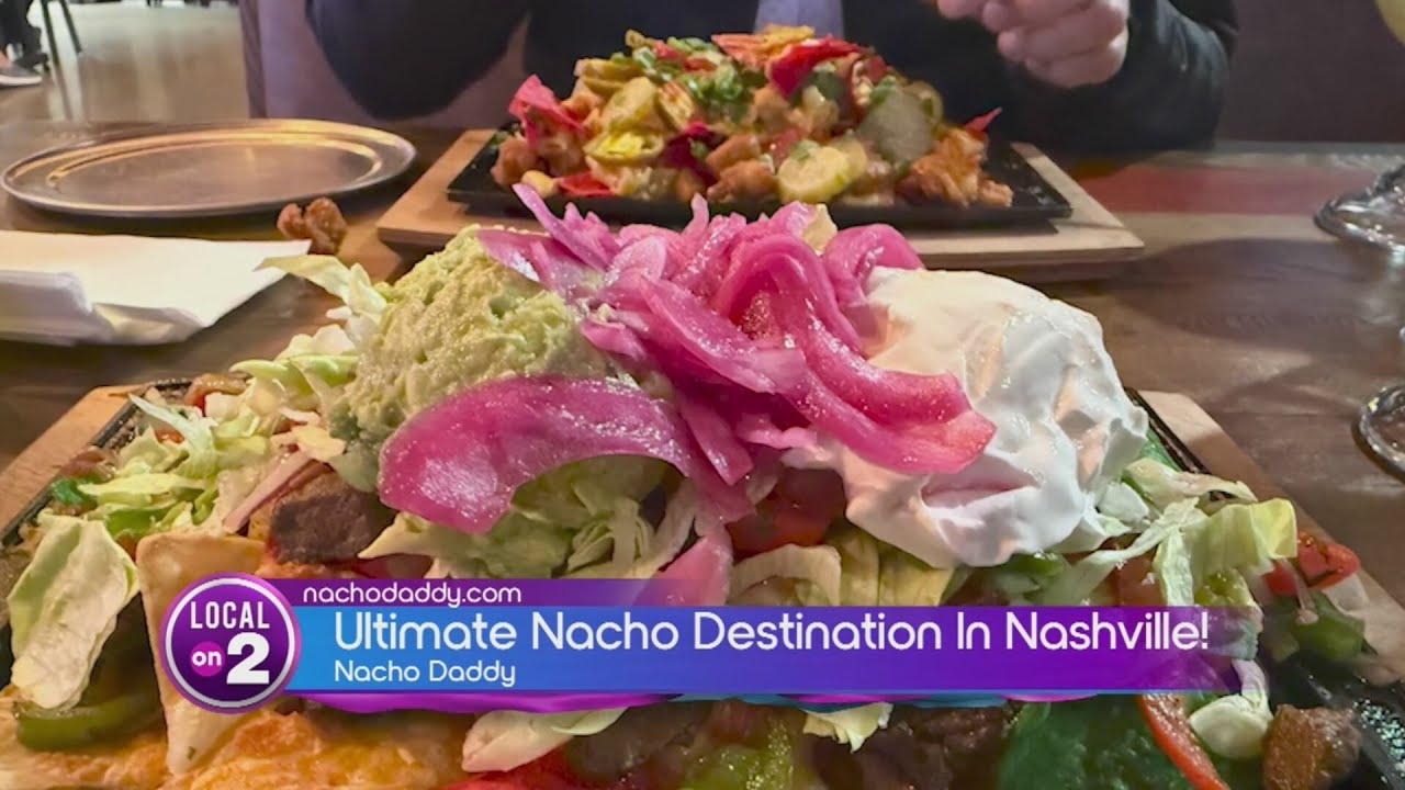 Nacho Daddy: Grand Opening