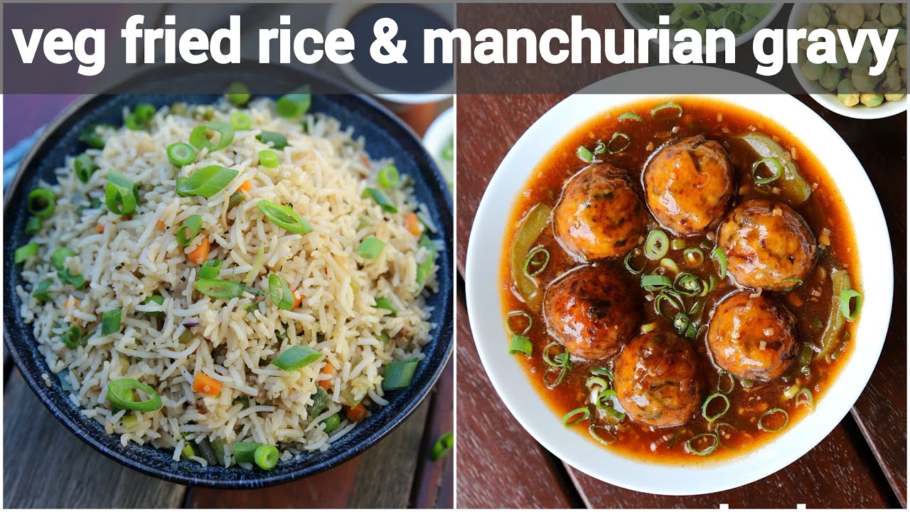 easy veg fried rice with manchurian gravy recipe | vegetable fried rice & manchurian sauce
