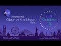 NSN Webinar Series: Prepare for International Observe the Moon Night 2021!