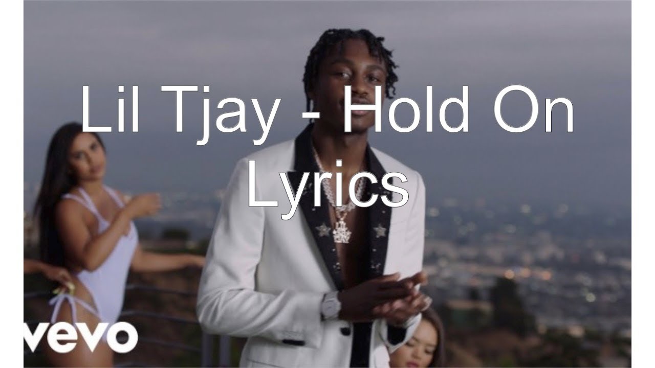 Lil Tjay - Hold On Lyrics - YouTube