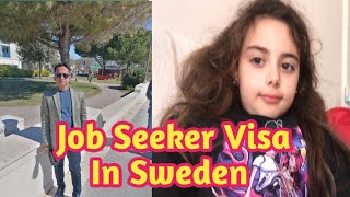 Job seeker visa in Sweden #