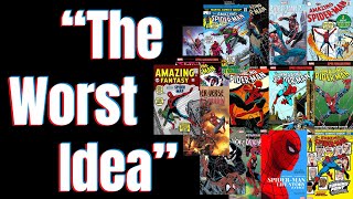 Spider-Man: "The Worst Idea Ever Made"  | An Edit