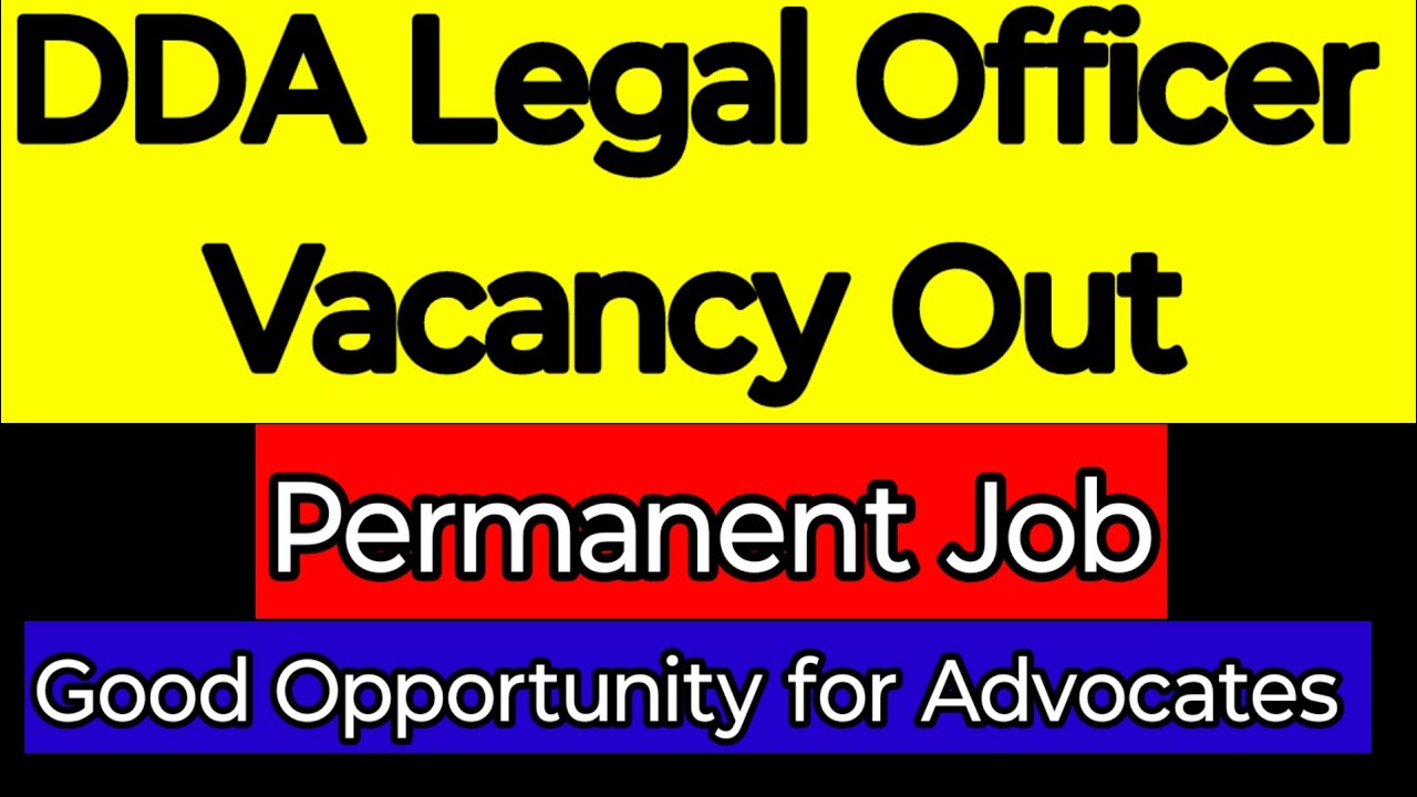 Delhi Development Authority Legal Officer Vacancy Out /