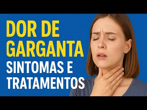 🔴 Dor de Garganta: Sintomas, Causas e Tratamentos Naturais #dordegarganta #garganta #saude