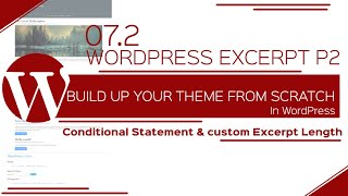 Famous WordPress Excerpt part2- Conditional Statements & Custom Excerpt Length Profile