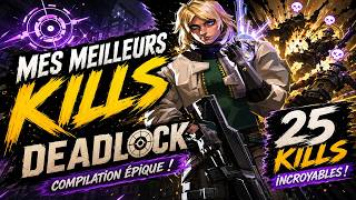 Les kills les plus INSANÉS que j'ai faits sur Deadlock